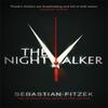 The Nightwalker by Sebastian Fitzek Paperback Book 9780751556827