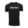 Ambitchous Bitch Graphic T Shirt
