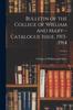 Книга Bulletin of the College of William and Mary--Catalogue Issue, 1913-1914; V.8 No.1