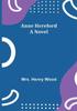 Книга Anne Hereford A Novel by Mrs. Henry Wood - Paperback