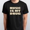 МУЗЫКА - МОЙ НАРКОТИК Смешная унисекс футболка S M L XL XXL 3 4 XL цвета Черный