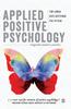 Книга Applied Positive Psychology : Integrated Positive Practice