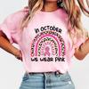 Funny Breast Cancer Awareness In October We Wear Pink Print T-Shirt Women Loose Short Sleeve Round Neck Top Female Casual Shirt