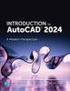 Книга Introduction To AutoCAD 2024 : A Modern Perspective