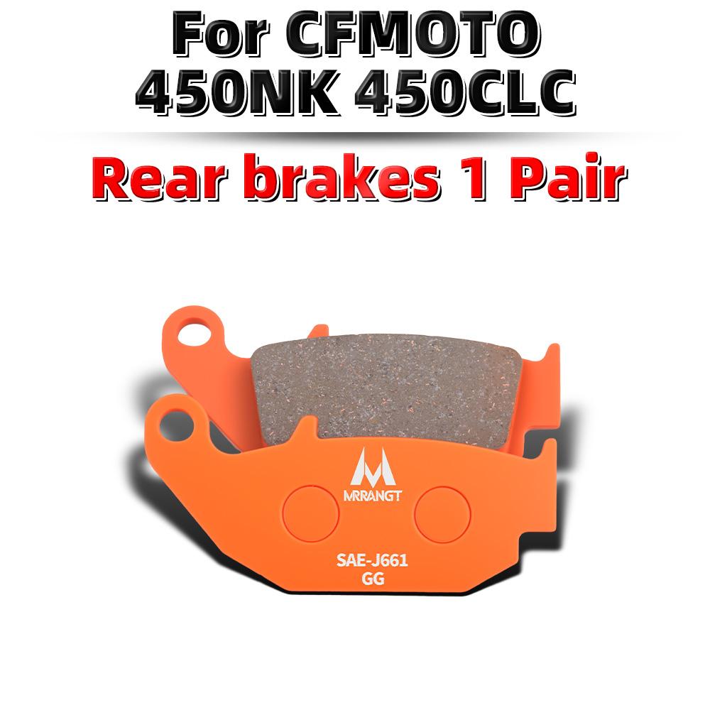 Керамические тормозные колодки MRRANGT подходят для CFMOTO 450SR 450NK 450MT 450SR-S 450CL-C 250SR 250NK CLX250 250CL-C Комплект тормозных колодок для повышения производительности