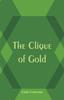 Книга The Clique of Gold