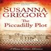 The Piccadilly Plot by Susanna Gregory Paperback Book 9780751544282