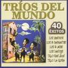 CD РАЗНЫЕ ИСПОЛНИТЕЛИ - Trios Del Mundo-40 Хитов Не Японский Латинский Б/У