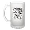 Chope - PLANETEE - J'peux Pas Minimaliste - Givré 470 Ml - Verre Trempé - Imprimé En Bretagne