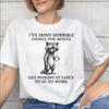 Ive Done Horrible Things for Money Outfit Unisex T Shirt Cotton Tee Print Tshirt Clothes