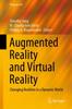 Книга Augmented Reality and Virtual Reality : Changing Realities In a Dynamic World
