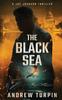 Книга The Black Sea : A Joe Johnson Thriller : 6