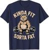 2026 Kinda Fit Sorta Fat  Funny Bear Weightlifting Workout TShirt Humor Raccoon Weightlifter Fitness Saying Tee Summer T Shirt