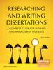 The Researching and Writing Dissertations : A Complete Guide for Business and Management Students Book