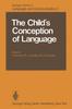 Книга The Child's Conception of Language : 2