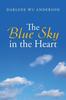 Книга The Blue Sky In the Heart