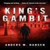 Kings Gambit by Anders M. Hansen Paperback Book 9781785909078