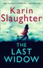 Книга Last Widow, The By Slaughter, Karin - Paperback