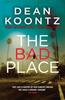 Книга The Bad Place : A Gripping Horror Novel of Spine-chilling Suspense