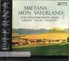 CD ЛЕЙПЦИГСКИЙ ОРКЕСТР ГЕВАНДХАУЗА, Б. СМ - Сметана: Моя Родина  0032342BC Berlin Classics 2002 Германия Классика Б/У