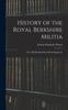 Книга History of the Royal Berkshire Militia : (Now 3Rd Battalion Royal Berks Regiment)