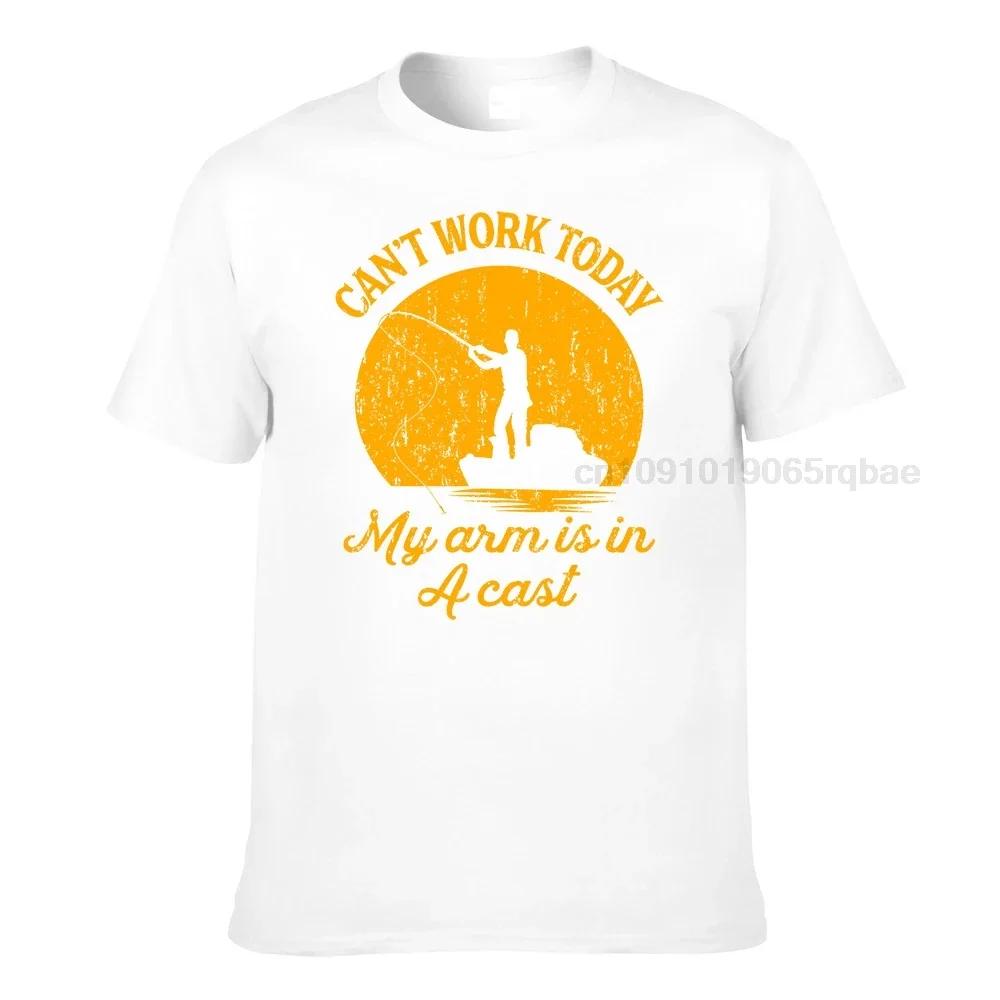 Cant Work Today Arm Is In A Cast Funny Fathers Day Tops T Shirt Unisex T Shirt Fish Fisherunisex Funny Tee Shirt Tops