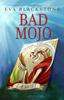 Книга Bad Mojo