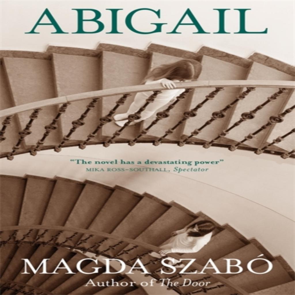 Abigail by Magda Szabo Paperback Book 9780857058492