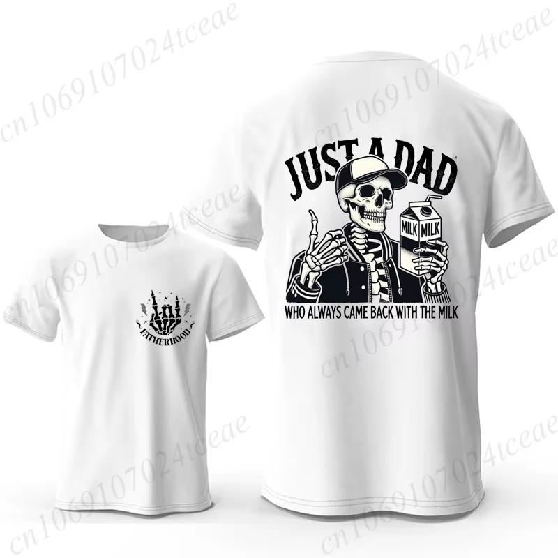 Funny Dad Joke T Shirt For Unisex TShirt Just A Dad Who Always Came Back With The Milk Tee Shirt Fashion Casual Unisex TShirt Tops