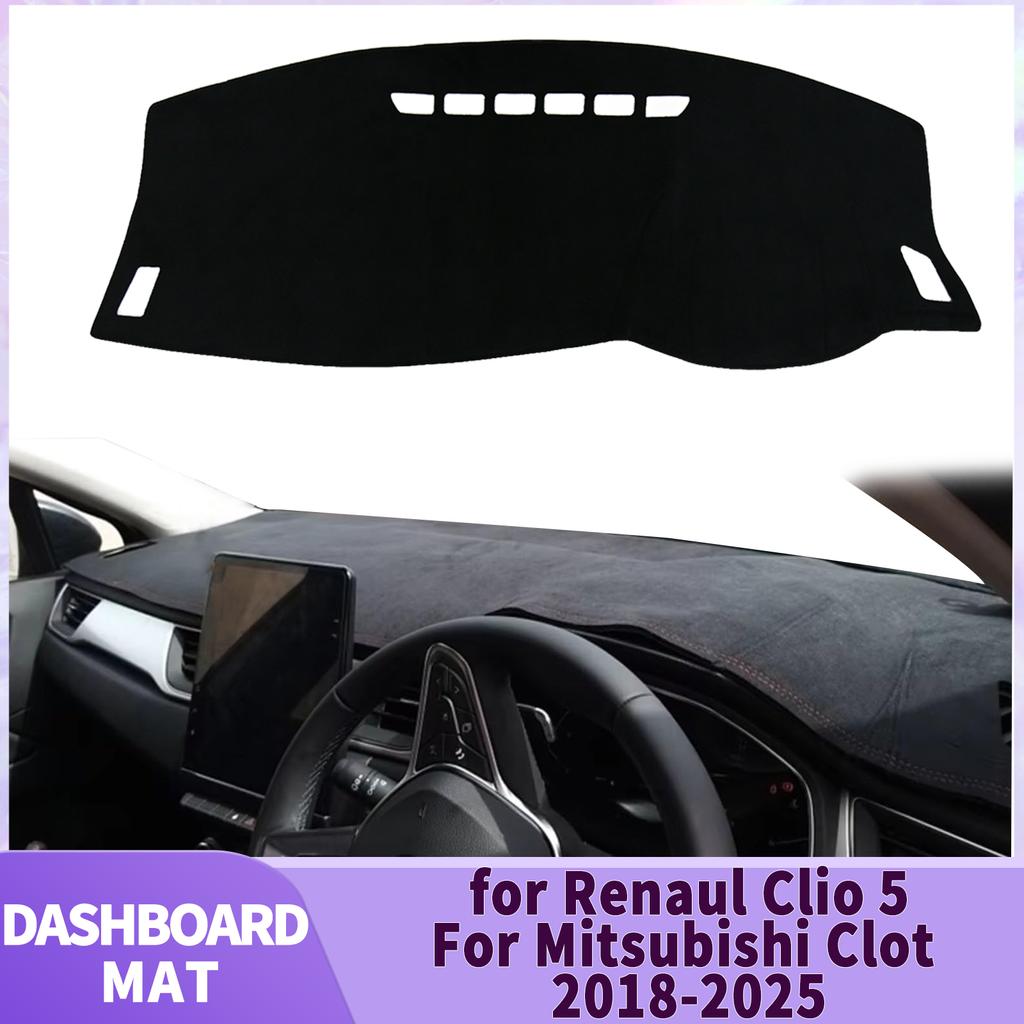 for Renaul Clio V 5 Clio5 BF For Mitsubishi Clot 2018-2025 Protective Carpet Dashmat Dashboard Cover Pad DashMat Sunshade Car