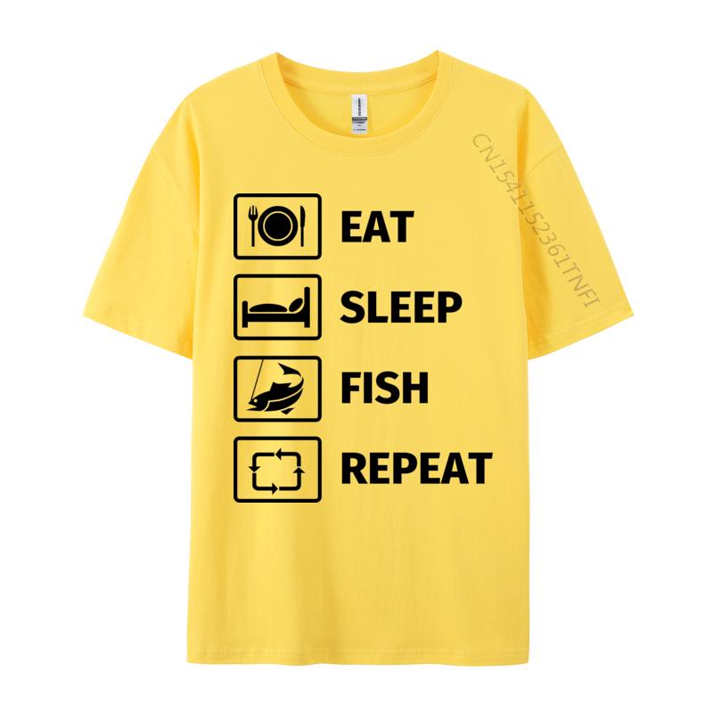 Eat Sleep Fish Repeat TShirt Man Newest Funny Tops  Tees NEW YEAR DAY Cotton T Shirts Customized TeeShirt