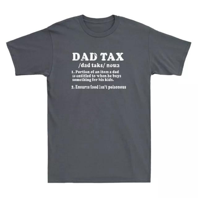Dad Tax Definition Portion Of An Item a Dad Vintage Father's Day Gift Cotton Tee