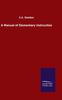 Книга A Manual of Elementary Instruction