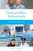 Книга Medical Office Professionals : A Practical Career Guide