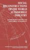 Книга Social Reconstructions of the World Automobile Industry : Competition, Power and Industrial Flexibility