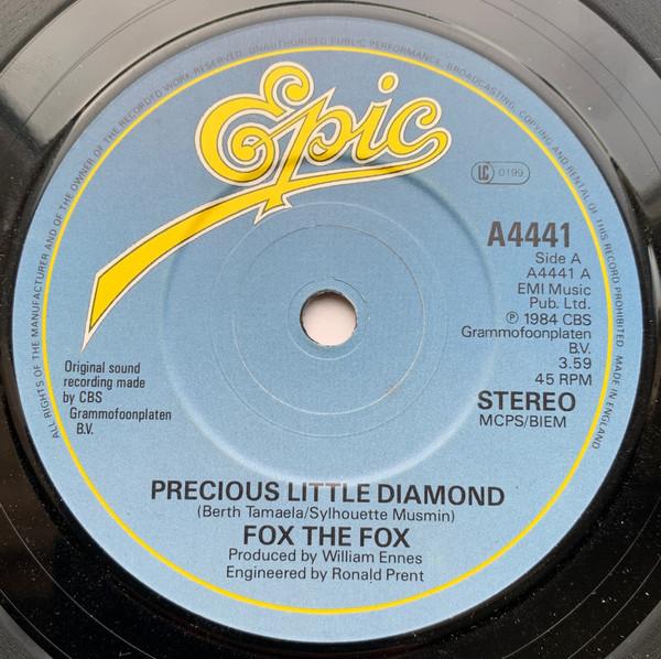 7-дюймовая пластинка FOX THE FOX Precious Little Diamond A4441 Epic 1984 UK Dance Electronica Б/у