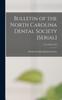 Книга Bulletin of the North Carolina Dental Society [serial]; V.18 (1934-1935)