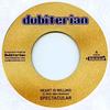 7-дюймовая пластинка SPECTACULAR / RAS MAC BEAN - Heart Is Willing / Trodding DUB723 Dubiterian 2012 Европа Регги, Ска и Даб