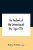Книга The Yearbook Of The Universities Of The Empire 1914 And Published For The Universities Bureau Of The British Empire