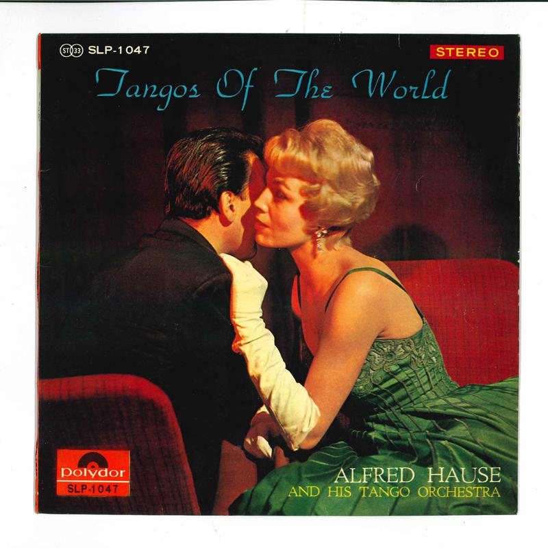 10inch Record ALFRED HAUSE - Tangos of the World SLP1047 POLYDOR Japan Latin Used