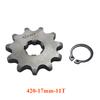 420 10T 11T 12T 13T 14T 15T 16T 17T 18T 19T Tooth 17mm Front Engine Sprocket for 50-125cc Motorcycle Pit Dirt Bike ATV Go Kart