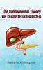 Книга The Fundamental Theory of Diabetes Disorder