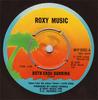 7-дюймовая пластинка ROXY MUSIC - Both Ends Burning WIP6262 Island Records 1975 Великобритания Рок Б/У
