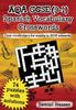 Книга AQA GCSE (9-1) Spanish Vocabulary Crosswords : 74 Crossword Puzzles Covering Core Vocabulary for Exams In 2018 Onwards