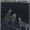 LP Пластинка ПОЛ ДЖЕЙМС ВОЛЬФ - Стая волков FA7752 Первый американец 1980 США Рок