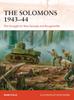 Книга The Solomons 1943???44 : The Struggle for New Georgia and Bougainville