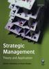 The Strategic Management : Theory and Application Book