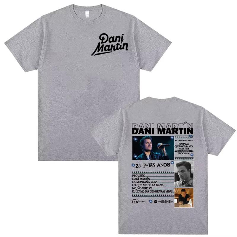 Dani Martin Ptos Anos Graphic T-shirts Men Women Fashion Classic Trend Tee Shirt Man High Quality Oversized Cotton T Shirts