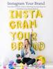 Книга Instagram Your Brand 2020