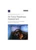 The Air Force Readiness Assessment : How Training Infrastructure Can Provide Better Information for Decisionmaking Book